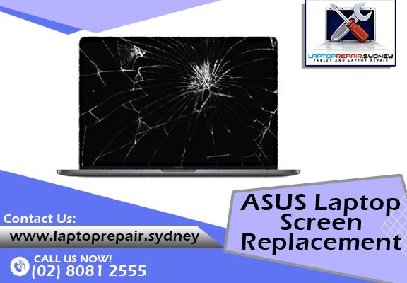 ASUS Laptop Screen Replacement Sydney NSW